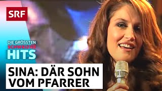 Video thumbnail of "Sina: Där Sohn vom Pfarrer | Die grössten Schweizer Hits | SRF"