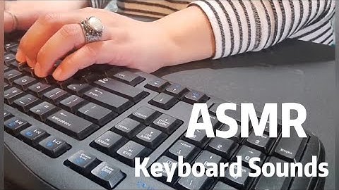 ASMR - Keyboard Sounds (fast) #asmr #asmrcommunity #keyboardsounds