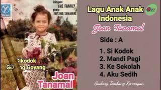LAGU ANAK INDONESIA // JOAN TANAMAL = SI KODOK -Side : A (1971)