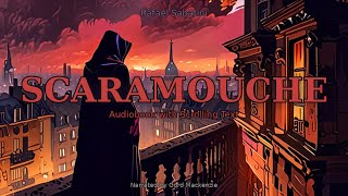 Scaramouche - Chapter 32 |🎧 Audiobook with Scrolling Text 📖| Ion Books