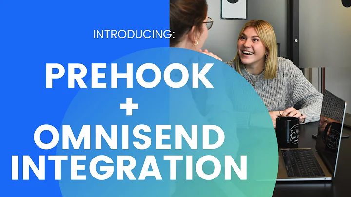 Maximize Personalization with Prehook and Omnisend