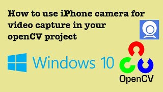 How to use iPhone camera for video capture in your openCV project