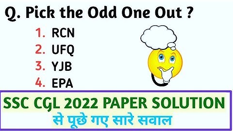Odd one out (letter type) SSC CGL 2022 PAPER SOLUTION All 21 shifts asked Questions #ssc #ssccgl
