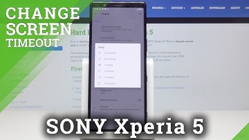 How to Change Screen Timeout in SONY Xperia 5 – Screen Settings