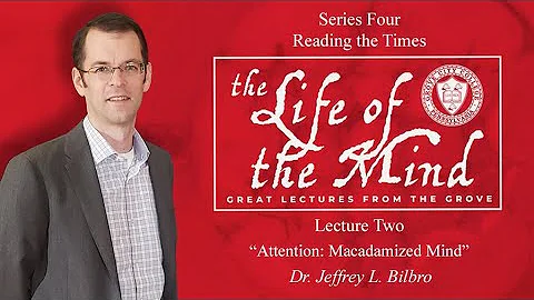 "Reading the Times"Dr. Jeffrey Bilbro | Lecture 2:...