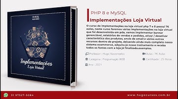 Implementações Loja Virtual - Aula 01 - Introdução ao Curso