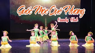 Múa dân gian GUỐC MỘC QUÊ HƯƠNG dance performance - Candy Club