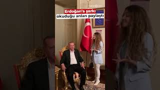 Başkan Erdoğana Şarkı Okuduğu Anları Paylaştı