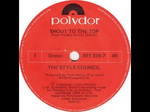 Shout To The Top (Extended Version) - The Style Council (1984)