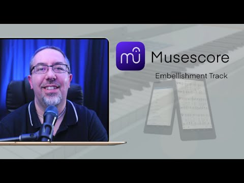 Musescore 4 Embellishment Track - Lesson 3