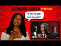Reaction to leonard cohen  dance me to the end of love