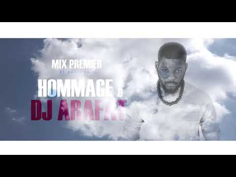 mix-premier---hommage-à-dj-arafat-[audio]