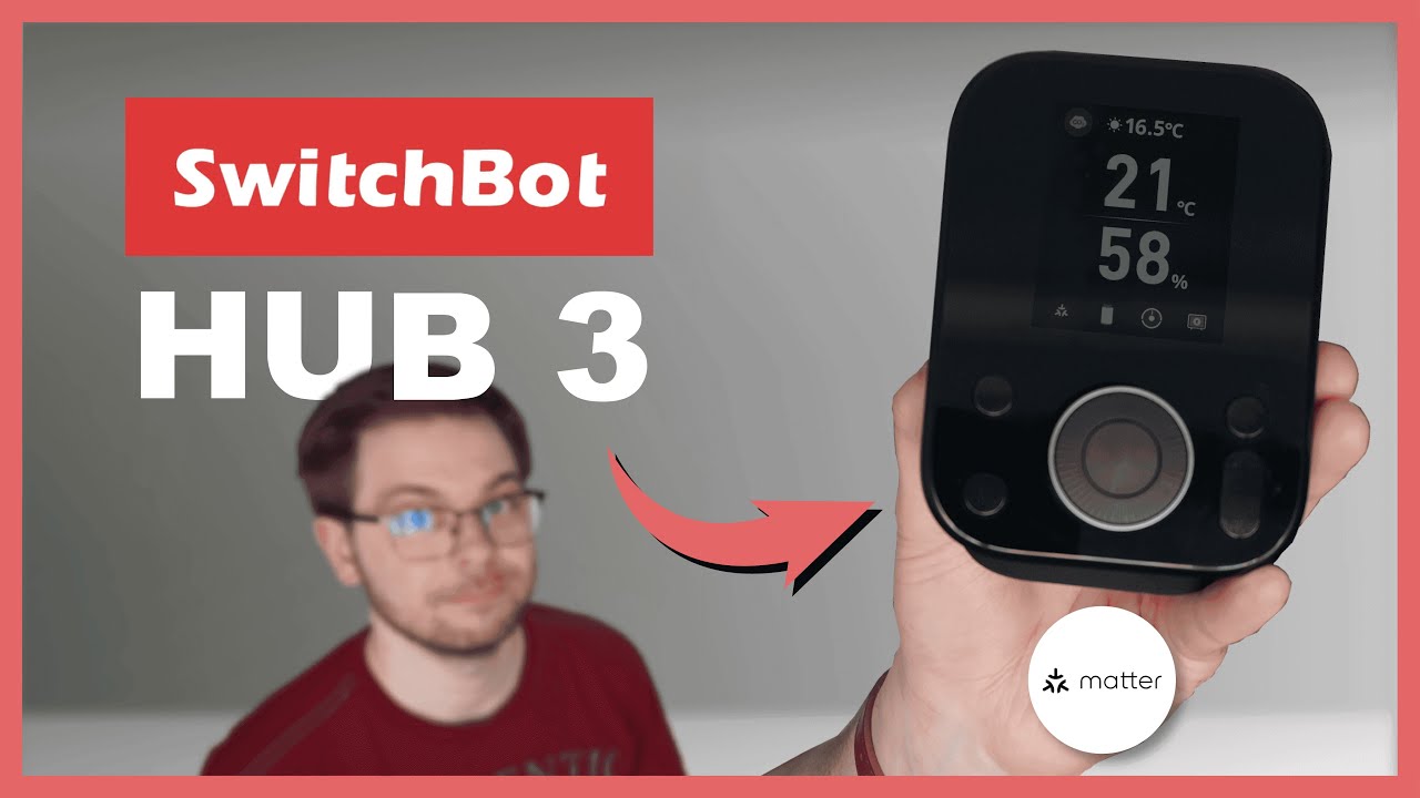 A look at the Hub 3 from SwitchBot