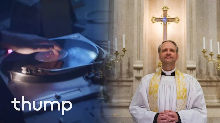 DJ Jaz and the Episcopal Disco: THUMP Profiles (Fu...