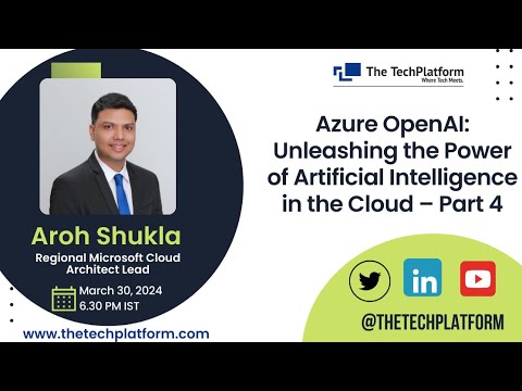 Introduction to Azure OpenAI: Artificial Intelligence in Cloud – Part 4 | Aroh Shukla