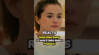 Selena Gomez Reacts To Justin & Hailey Bieber’s Pregnancy 😲! #selenagomez #justinbieber #shorts