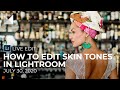 How to Edit Skin Tones in Lightroom