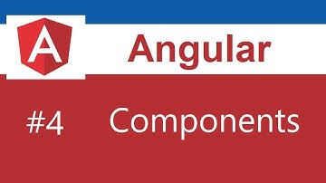 Angular Tutorial - 4 - Components
