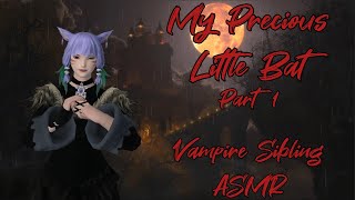 My Precious Little Bat [ASMR] [Vampires] [Siblings] [Angst] [Injured Listener] [Protective]