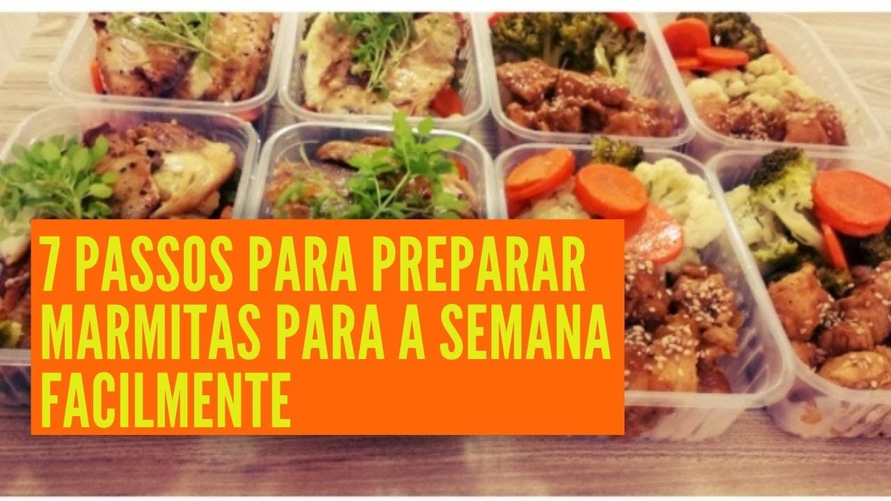 COMO FAZER MARMITAS PARA A SEMANA TODA - YouTube