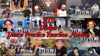BTS Dance Practice Danger Reaction Mashup | ddaisyForU