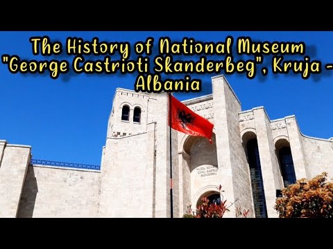 Muzeu Skënderbeut Krujë🇦🇱