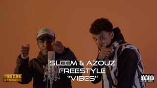 Sleem & Azouz - Freestyle [VIBES SESSION]