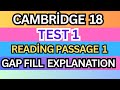 Cambridge IELTS 18 – Test 1, Reading Passage 1 (Questions 1–7) | GAP FILL – Explanation &amp; Tips