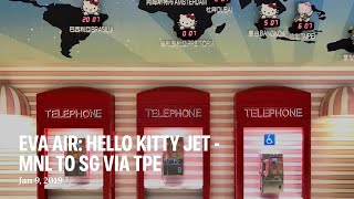 Hello Kitty Jet Eva Air Tpe - Sg Travel Video Feligrapher