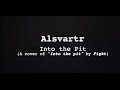 Alsvartr - Into The Pit
