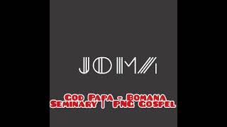 🇵🇬 GOD PAPA - Bomana Seminary  | PNG Gospel
