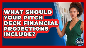 What Should Your Pitch Deck Financial Projections Include? - The Startup Growth Hub