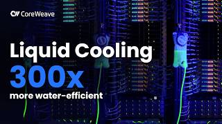 CoreWeave AI data centers: Closed-loop cooling at scale
