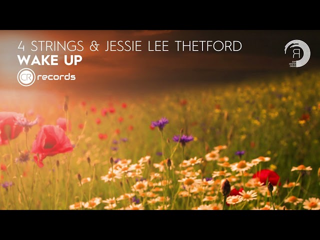 4 Strings, Jessie Lee Thetford - Wake Up