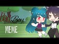 Bad Boy || Gacha Club Meme