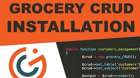 Create a Codeigniter CRUD with Grocery CRUD Installation