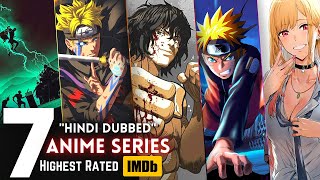 Top 7 Worlds Best Anime Series in Hindi