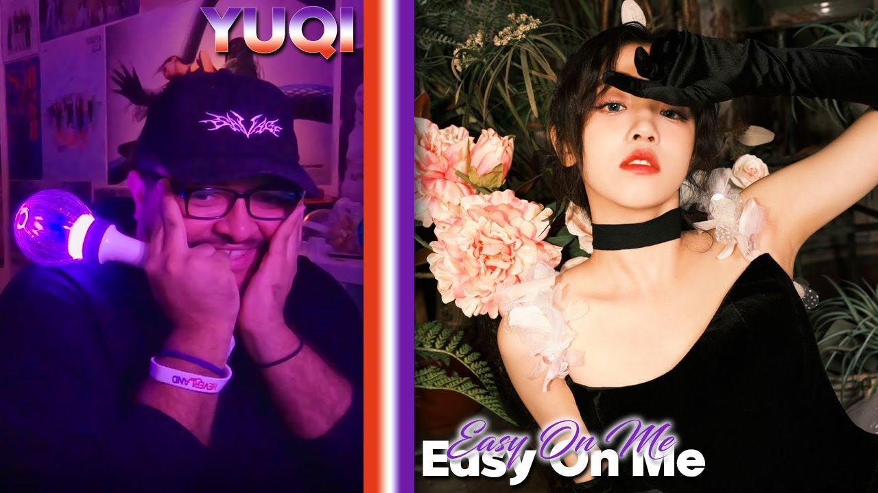 Yuqi(우기) - Easy On Me Cover REACTION | A Year End Gift - YouTube