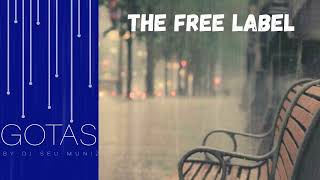 THE FREE LABEL - Boys Don't Sob