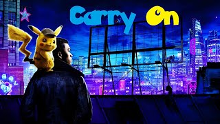 Kygo, Rita Ora- Carry On (Music Video) [Pokémon Detective Pikachu]