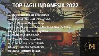 ALBUM MUSIK TOP 2022(TOP LAGU TERBARU)