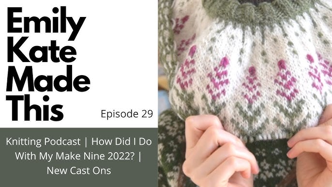 Knitting Podcast, Ep 28, Festive Yoke Pullover