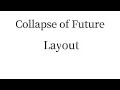 Full Layout Collapse Of Future By Melon Team 1 Preview