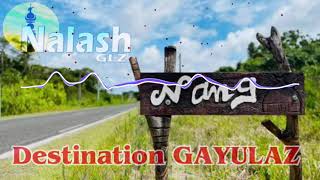 Video thumbnail of "Destination Gayulaz ( Kaneka 2021 )🇳🇨"