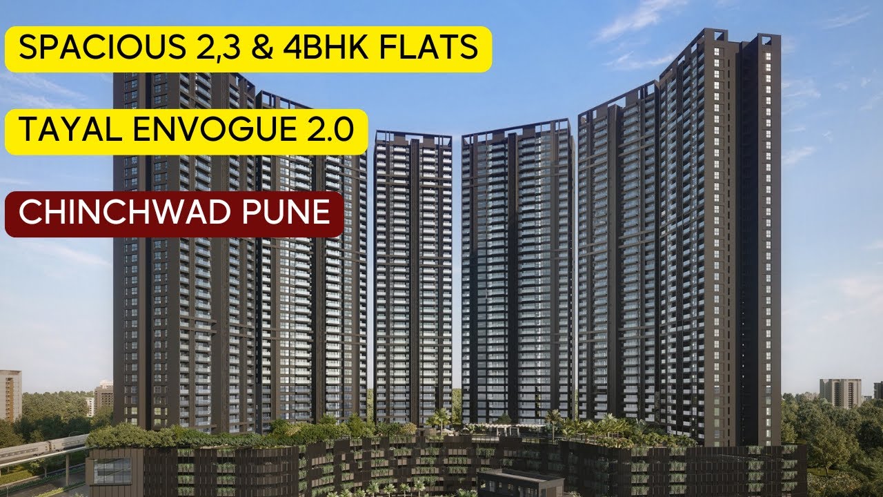 Tayal Envogue 2 0 Chinchwad Pune  Luxurious 2, 3 & 4 BHK Flats.