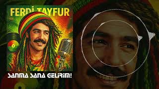 SANMA SANA GELİRİM