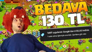 BEDAVA 130TL  KAÇIRMAYIN!!! - CLASH OF CLANS