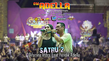 Adella | SATRU 2 | Difarina Indra Feat Fendik Adella | Live GOFUN Bojonegoro