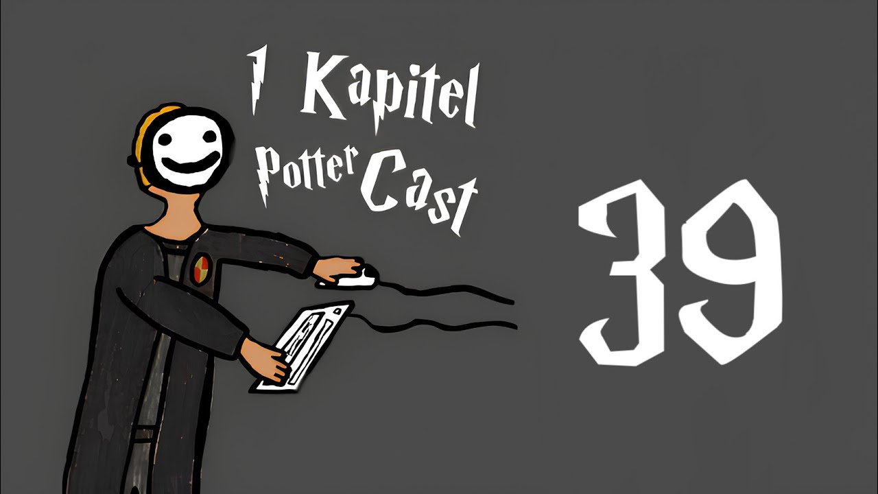 1 Kapitel PotterCast #39 - Tierwesen und Details im Überfluss (Harry Potter und der Gefangene von...