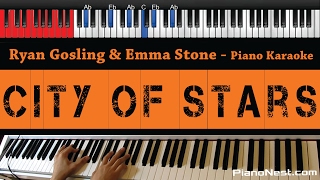 Miniatura del video "Ryan Gosling & Emma Stone - City of Stars - HIGHER Key (Piano Karaoke / Sing Along)"